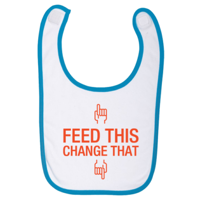 Δώρο Σαλιάρα Μωρού με στάμπα, Feed this Change that