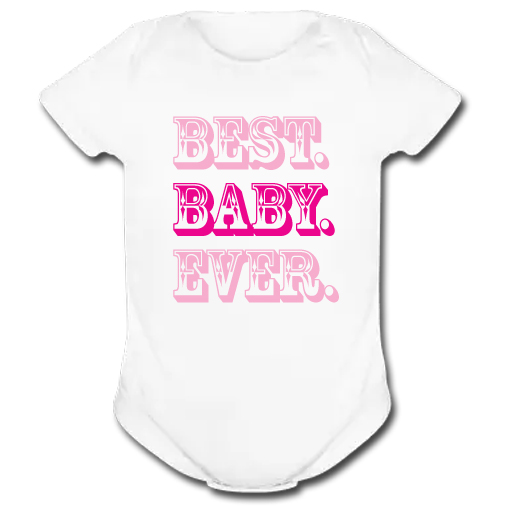 Φορμάκι για Κοριτσάκια, Best Baby Ever